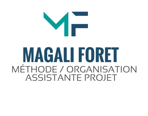 MAGALI FORET METHODE ORGANISATION GESTION DE PROJET